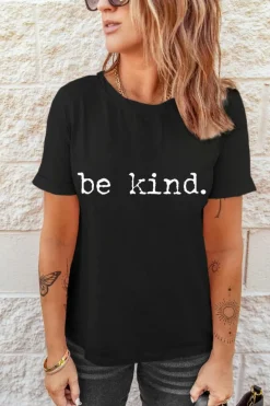 Sale Dear-Lover be kind Letter Print Round Neck Casual T Shirt Black