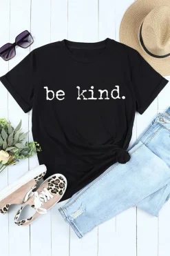 Sale Dear-Lover be kind Letter Print Round Neck Casual T Shirt Black