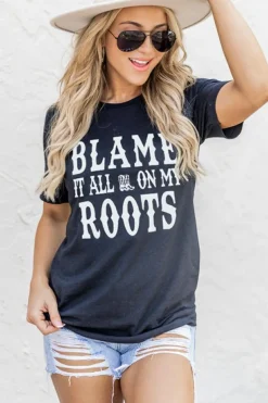 Discount Dear-Lover Blame It All On My Roots Graphic Tee Black