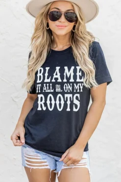 Discount Dear-Lover Blame It All On My Roots Graphic Tee Black