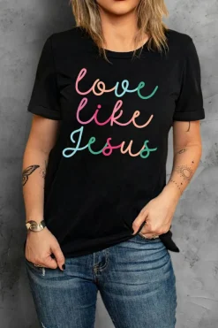 New Dear-Lover Love Like Jesus Crew Neck Graphic Tee Black