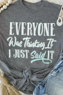 Sale Dear-Lover EVERYONE Was Thinking It Graphic Tee Gray