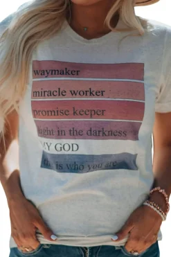 Online Dear-Lover God Waymaker Miracle Worker Promise Keeper Graphic Tee White