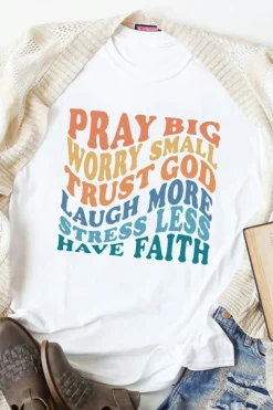 New Dear-Lover Have Faith Inspired Words Print T Shirt White