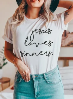 Sale Dear-Lover Jesus Loves Sinners Funny Belief T Shirt White