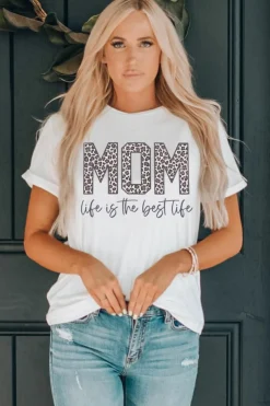 Fashion Dear-Lover MOM life is the best life Graphic T Shirt White